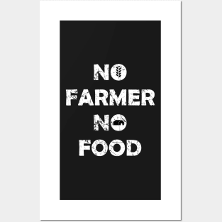 No farmers No food no funny Posters and Art